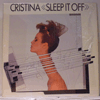 CRISTINA - SLEEP IT OFF
