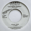 FOUR TEES - ONE MORE CHANCE / FUNKY DUCK