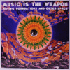 MUSIC IS THE WEAPON - MOVING FOUNDATIONS AND OUTER SPACE