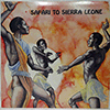 PETER OWINO RACHAR &AMP; THE GOLDEN KINGS BAND - SAFARI TO SIERRA LEONE