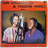 YAPI AMANDEKAN &AMP; VIRGINIE MONEY - AVEC L'AGBOFI MAGNANS ORCHESTRA D'ANYAMA-ADJAME
