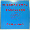 INTERNATIONAL CAVALIERS - PAN-JAM
