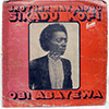 BROTHER NAT AIDOO SIKADU KOFI - OBI ABAYEWA