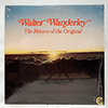 WALTER WANDERLEY - THE RETURN OF THE ORIGINAL / STEREO