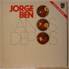 JORGE BEN - 10 ANOS DEPOIS