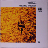 TAMBA 4 - WE AND THE SEA