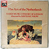 EARLY MUSIC CONSORT OF LONDON / DAVID MUNROW - THE ART OF THE NETHERLANDS