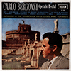 CARLO BERGONZI - OPERATIC RECITAL