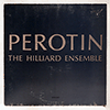 PEROTIN / HILLIARD ENSEMBLE - SAME