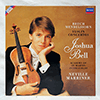 BRUCH / MENDELSSOHN / JOSHUA BELL - VIOLIN CONCERTOS