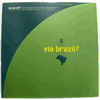 VARIOUS - VIA BRAZIL 2