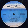 GOLDIE ALEXANDER - SHOW YOU MY LOVE / GO BACK