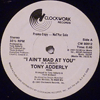 TONY ADDERLY - I AIN'T MAD AT YOU / PROMO