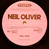NEIL OLIVER - THE TRIP / LET MY MUSIC TAKE YOU