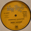 JERRY KNIGHT - OVERNIGHT SENSATION / FREEK SHOW