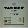 BAR-KAYS - SHINE / GIVE IT UP