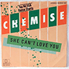 CHEMISE - SHE CAN'T LOVE YOU