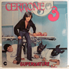 CERRONE - 3 / SUPERNATURE