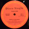 SAILOR - DOWN BY THE DOCKS / PUT YOUR MOUTH WHERE THE MONEY IS