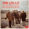 LOLAS WITH BILLY GEE - IN SWEDEN