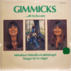 GIMMICKS - ATT TYCKA OM