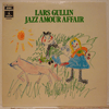 LARS GULLIN - JAZZ AMOUR AFFAIR