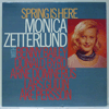 MONICA ZETTERLUND - SPRING IS HERE