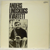 ANDERS LINDSKOGS KVARTETT - SAME