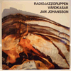 RADIOJAZZGRUPPEN - VÅRDKASAR