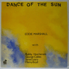 EDDIE MARSHALL - DANCE OF THE SUN