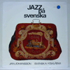 JAN JOHANSSON - JAZZ PÅ SVENSKA