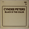 CYNDEE PETERS - BLACK IS THE COLOR