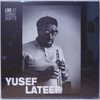 YUSEF LATEEF - LIVE AT RONNIE SCOTT'S