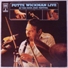 PUTTE WICKMAN - LIVE AT THE ÅHUS JAZZ FESTIVAL
