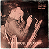 MAX BRUEL QUARTET - VOL. 1 / MEP 118