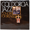 VARIOUS - COL D'ORCIA JAZZ - CONCERT FOR BRUNELLO