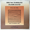 BRUNO TOMMASO &AMP; RAI BIG BAND - IL RITO DELLA SIBILLA - LIVE AT RADENCI 1984