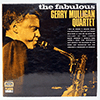 GERRY MULLIGAN QUARTET - THE FABULOUS GERRY MULLIGAN QUARTET