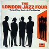 LONDON JAZZ FOUR - TAKE A NEW LOOK AT THE BEATLES