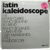 KENNY CLARKE FRANCY BOLAND BIG BAND - LATIN KALEIDOSCOPE