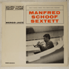 MANFRED SCHOOF SEXTET - SAME