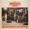 MWENDO DAWA - LIVE AT MONTREUX JAZZ FESTIVAL
