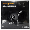 LARS GULLIN / ÅKE PERSSON - SAME