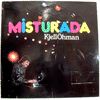 KJELL ÖHMAN - MISTURADA