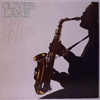 OLIVER LAKE - LIFE DANCE OF IS