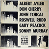 ALBERT AYLER / DON CHERRY / JOHN TCHICAI - NEW YORK EYE AND EAR CONTROL