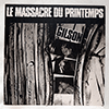 JEF GILSON - LE MASSACRE DU PRINTEMPS