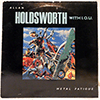 ALLAN HOLDSWORTH / I.O.U. - METAL FATIGUE