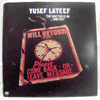 YUSEF LATEEF - THE DOCTOR IS IN...AND OUT