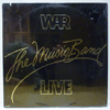 WAR - THE MUSIC BAND LIVE
